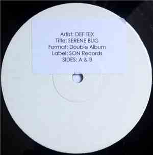 Def Tex - Serene Bug