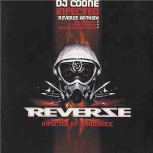 DJ Coone - Infected (Reverze Anthem)