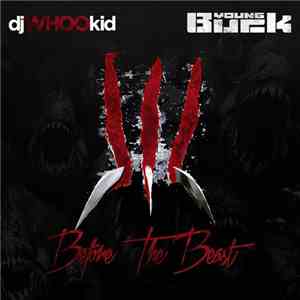 DJ Whoo Kid, Young Buck - Before The Beast