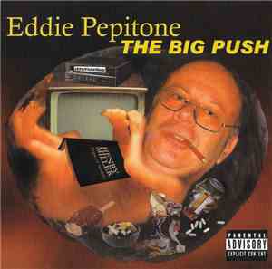 Eddie Pepitone - The Big Push
