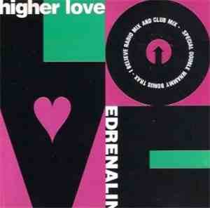 Edrenalin - Higher Love