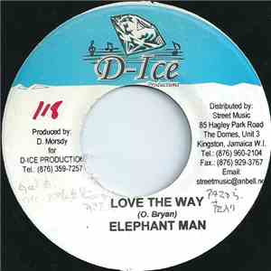 Elephant Man - Love The Way