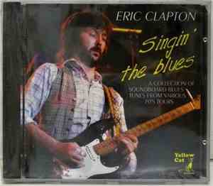 Eric Clapton - Singin' The Blues