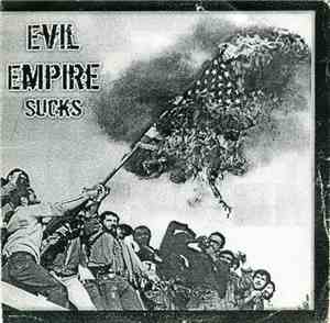 Evil Empire - Sucks