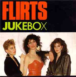 Flirts - Jukebox
