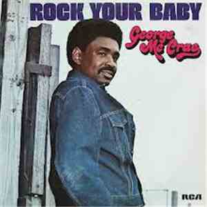George Mc Crae - Rock Your Baby