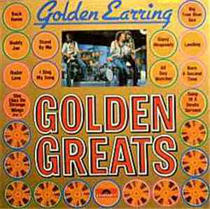 Golden Earring - Golden Greats