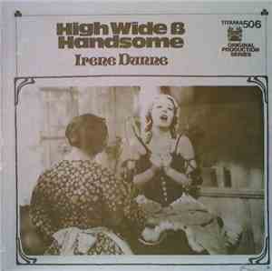 Irene Dunne - High Wide & Handsome / Sweet Adeline