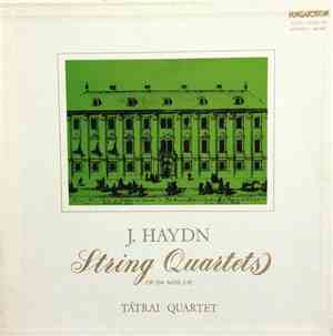 J. Haydn - Tátrai Quartet - String Quartets Op. 64 Nos. 1-6