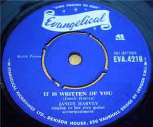 Jancis Harvey - It Is Written Of You