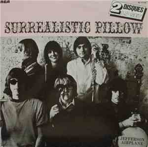 Jefferson Airplane - Surrealistic Pillow + After Bathing At Baxter's