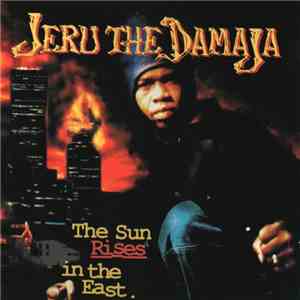 Jeru The Damaja - The Sun Rises In The East