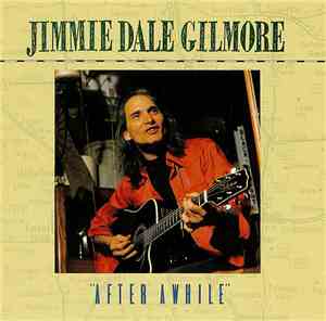 Jimmie Dale Gilmore - 