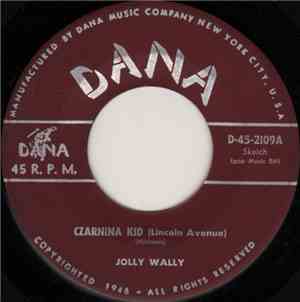 Jolly Wally / Walter Solek And His Orchestra - Czarnina Kid (Lincoln Avenue ...
