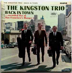 Kingston Trio - Back In Town