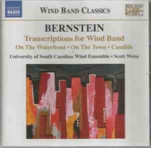 Leonard Bernstein - Trascriptions for Wind Band