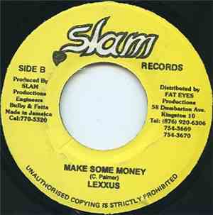 Lexxus -  Make Some Money