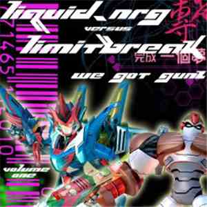 Limitbreak - We Got Gunz Volume 1