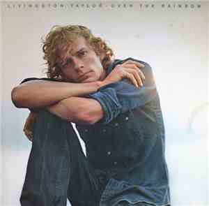Livingston Taylor - Over The Rainbow