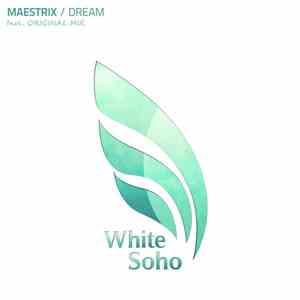 Maestrix - Dream