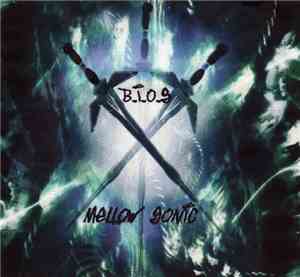 Mellow Sonic - B.I.O.S