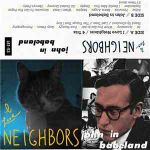 Neighbors  - I Love Neighbors/John in Babeland