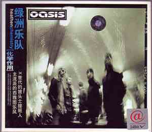 Oasis  - Heathen Chemistry
