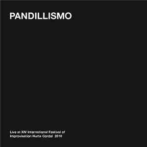 Pandillismo - Live At XIV International Festival Of Improvisation Hurta Cor ...