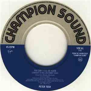 Peter Tosh - You Can't Fool Me Again