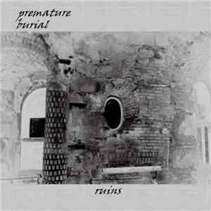 Premature Burial - Ruins