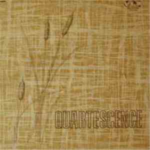 Quartescence - Quartescence
