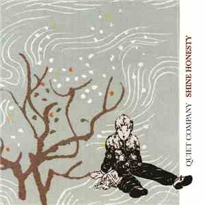 Quiet Company - Shine Honesty