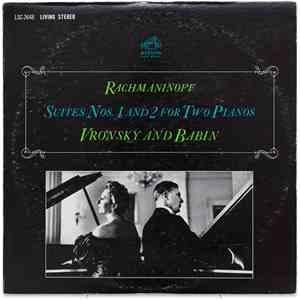 Rachmaninoff, Vronsky And Babin - Suites Nos. 1 And 2 For Two Pianos