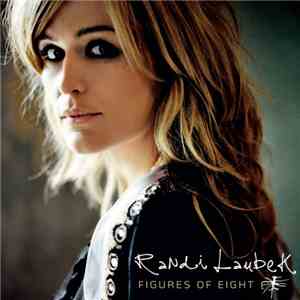 Randi Laubek - Figures Of Eight