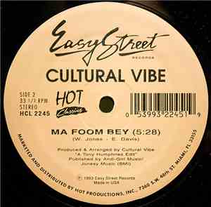 Serious Intention / Cultural Vibe - You Don't Know / Ma Foom Bey