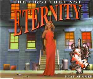 Snap! Feat. Summer - The First The Last Eternity (Till The End)