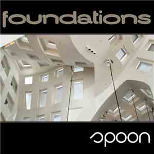 Spoon (Dave E Gauthier) - Foundations