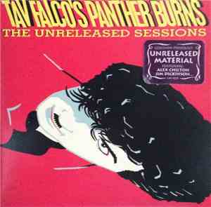 Tav Falco's Panther Burns - Unreleased Sessions