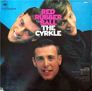 The Cyrkle - Red Rubber Ball