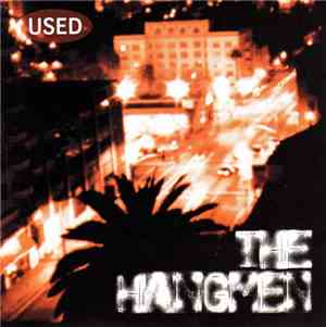 The Hangmen  - Used