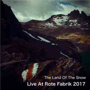 The Land Of The Snow - Live at Rote Fabrik 2017