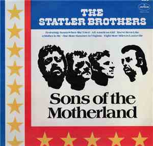 The Statler Brothers - Sons Of The Motherland