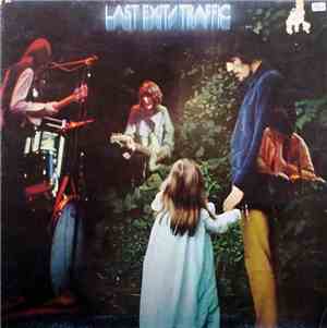 Traffic - Last Exit