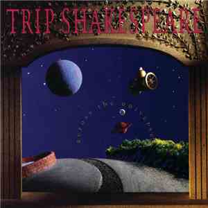 Trip Shakespeare - Across The Universe