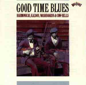 Various - Good Time Blues