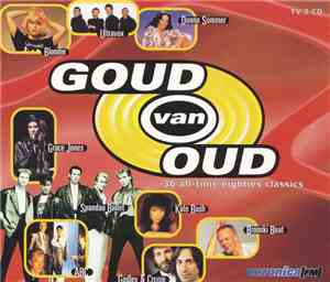 Various - Goud Van Oud  - 36 All-Time Eighties Classics