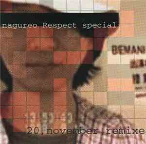 Various - Nagureo Respect Special -20. November Remixes-