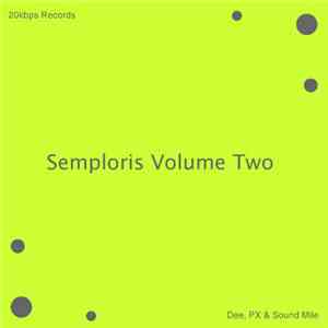 Various - Semploris Volume Two