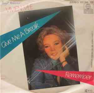 Vivien Vee - Give Me A Break