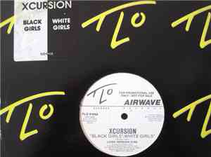 Xcursion - Black Girls/White Girls